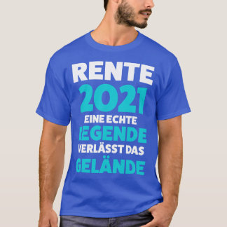 Camiseta Rente 2021 Rentner Geschenk Pensionierung