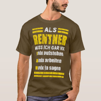 Camiseta Rentner muss nix