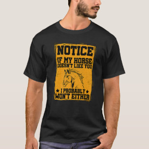Camiseta Repare Se Meu Cavalo Não Gosta de Você Equestre Ri