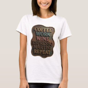 Camiseta REPEAT MARTINI DE CAFÉ TRABALHO VINHO ESP
