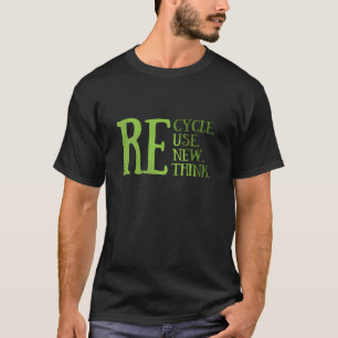 Camiseta repensar a reutilização do reciclar