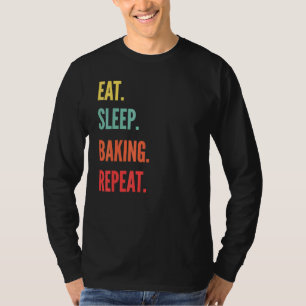 Camiseta Repetição de Baking Eat Sleep Baking