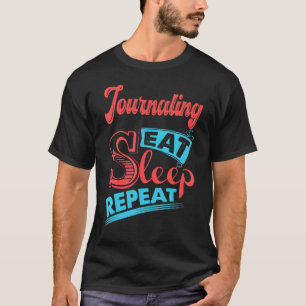 Camiseta Repetição de Repouso de Reprodução de Diário