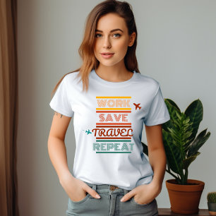 Camiseta Repetição de salvamento de Viagem de trabalho - Ad