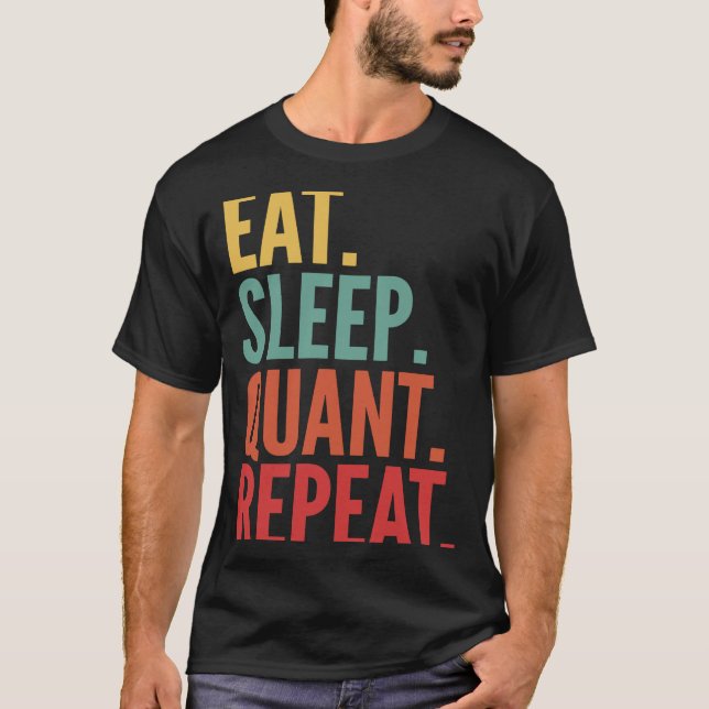 Camiseta Repetição Quant Crypto Eat Sleep Quant (Frente)