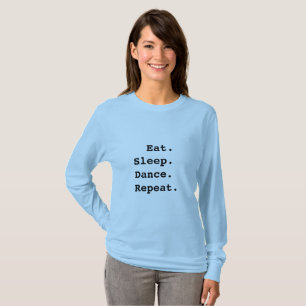 Camiseta Repetir a dança de repouso
