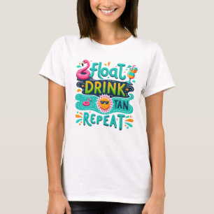 Camiseta Repetir bebida flutuante bronzeada 