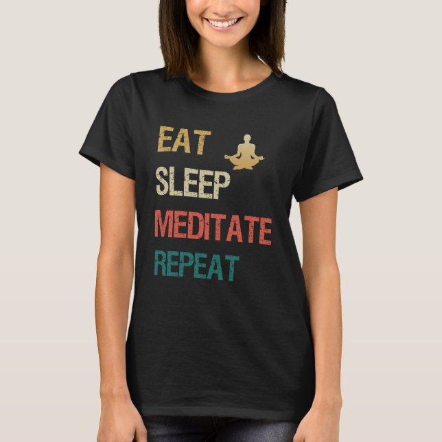 Camiseta Repetir meditar de sono (Frente)