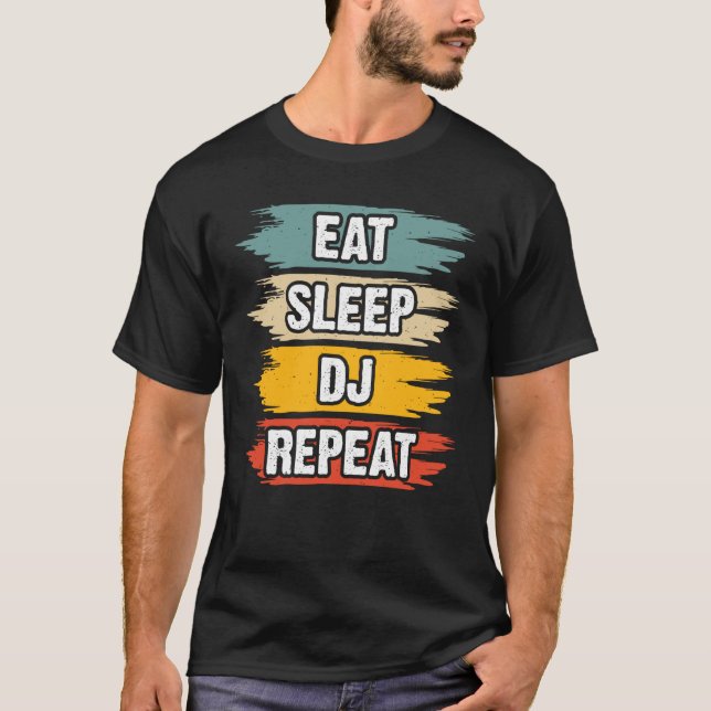 Camiseta Repetir o DJ de repouso (Frente)