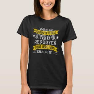 Camiseta Repórter Engraçado Profissões de Cargo