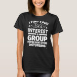 Camiseta Representação de grupo Funny Ausência de Juros Prê<br><div class="desc">Representação de grupo Funny Ausência de Prêmio de Juros</div>