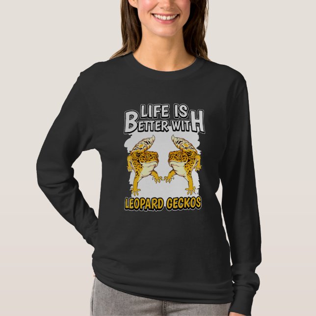 Camiseta Reptile Quote A Vida É Melhor Com Leopardo Geckos (Frente)