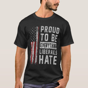 Camiseta Republicano Orgulhoso de Ser Tudo Aquilo que os Li