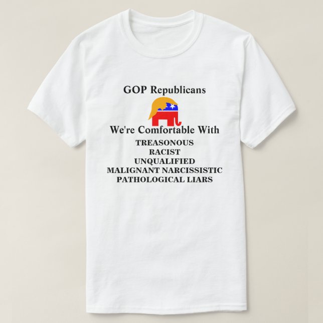 Camiseta Republicanos do GOP com quem estamos confortáveis. (Frente do Design)