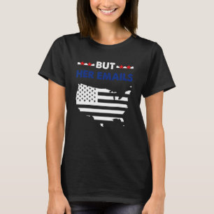 Camiseta Republicanos Hillary lágrimas, Mas seus e-mails 1