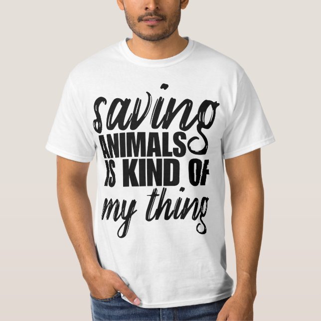 Camiseta Rescue Adop Wildlife Saving Animals Is Kinda My Th (Frente)