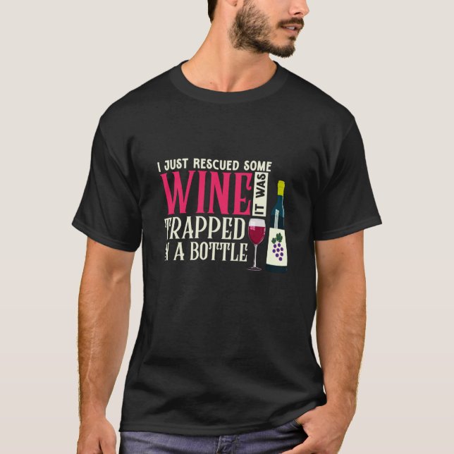 Camiseta Rescued Some Wine Drinking Drinker Sayings Graphic (Frente)