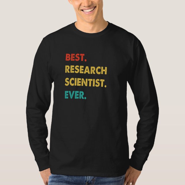 Camiseta Research Scientist Retro Best Research Scientist E (Frente)