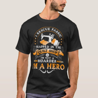 Camiseta Resgatador de Tecido Não é um Acumulador Arte de C