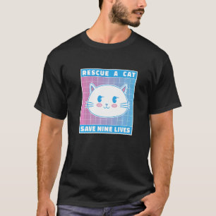 Camiseta Resgatar Um Gato Salva Nove Vidas Dono de Gato Ani