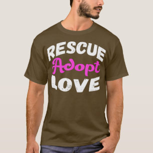 Camiseta Resgate Adotar Amor Novidade Engraçado como Cão ou