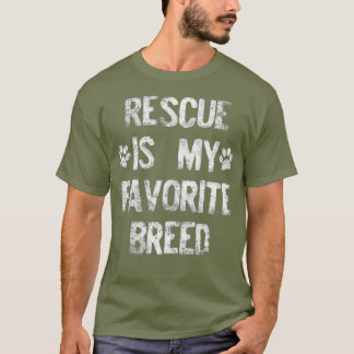 Camiseta Resgate De Cachorro É Meu Branco De Raça Favorito
