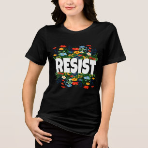 Camiseta RESIST: Protesto Político Anti-Trump Floral