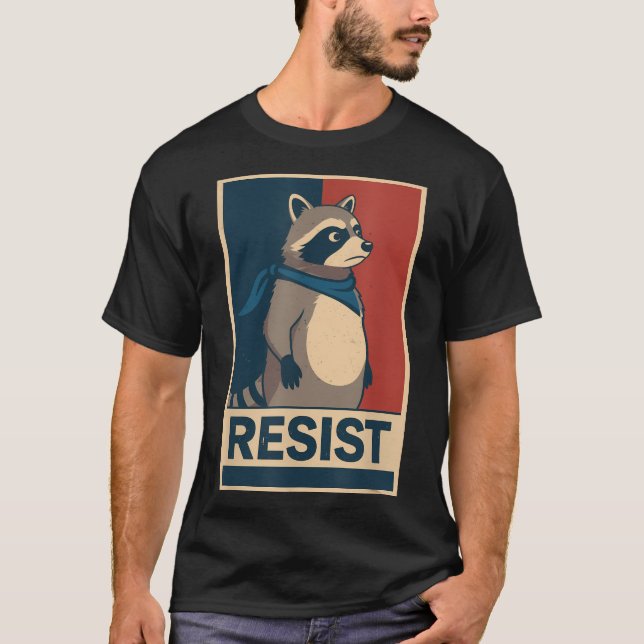 Camiseta Resist Raccoon Political Protest Poster Art (Frente)