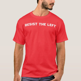 Camiseta Resista à Esquerda Liberdade Valores Políticos Tra