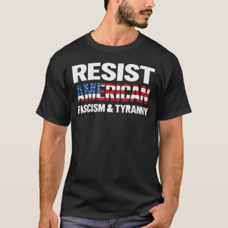 Camiseta Resista ao Fascismo e à Tirania Americanos