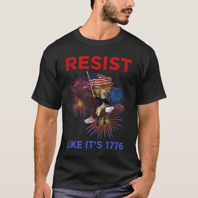 Camiseta Resista Como Se Fosse 1776 (Frente)
