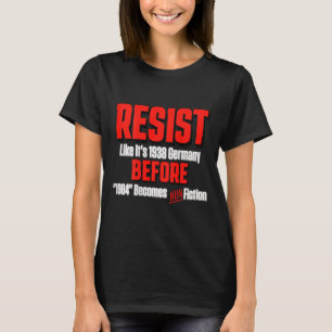 Camiseta Resista Como Se Fosse 1938 Antes de Orwell 1984 Se