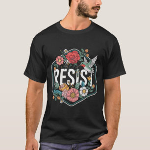 Camiseta Resista Floral Protesto Trump Anti Trump 1