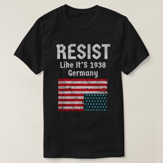 Camiseta Resiste como se fosse 1938 Alemanha (Frente do Design)
