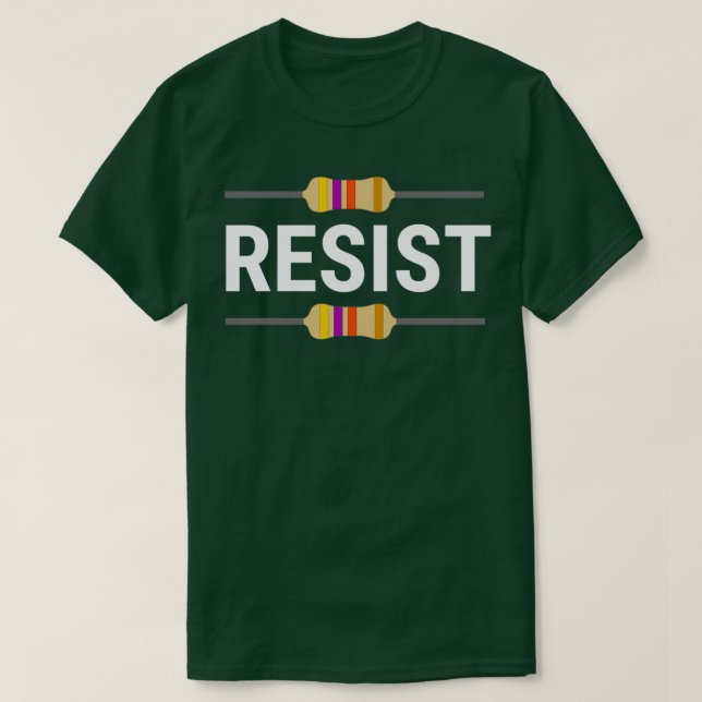 Camiseta Resistência a Engenheiro Engraçado de Resistência  (Frente do Design)