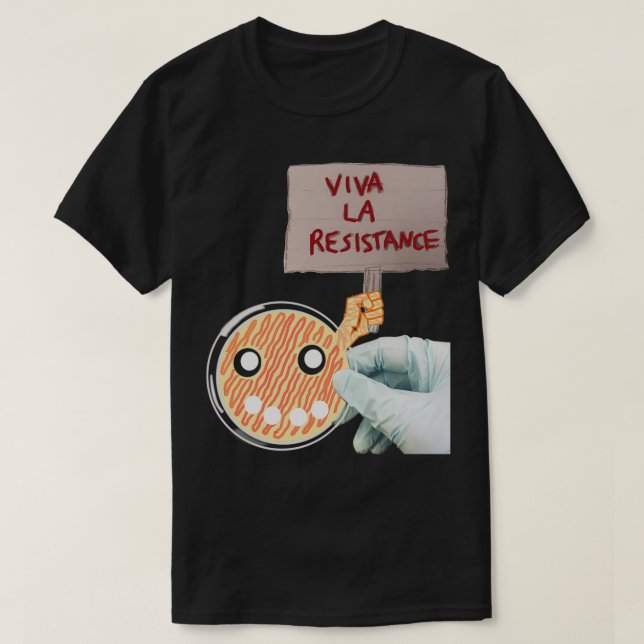 Camiseta Resistência Antibiótica Viva La (Frente do Design)
