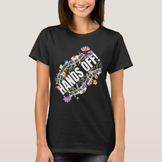 Camiseta Resistência Floral Anti-Trump Não As Mãos Do Meu P