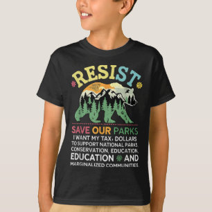 Camiseta Resistência Salve Nossos Parques Apoiam o National