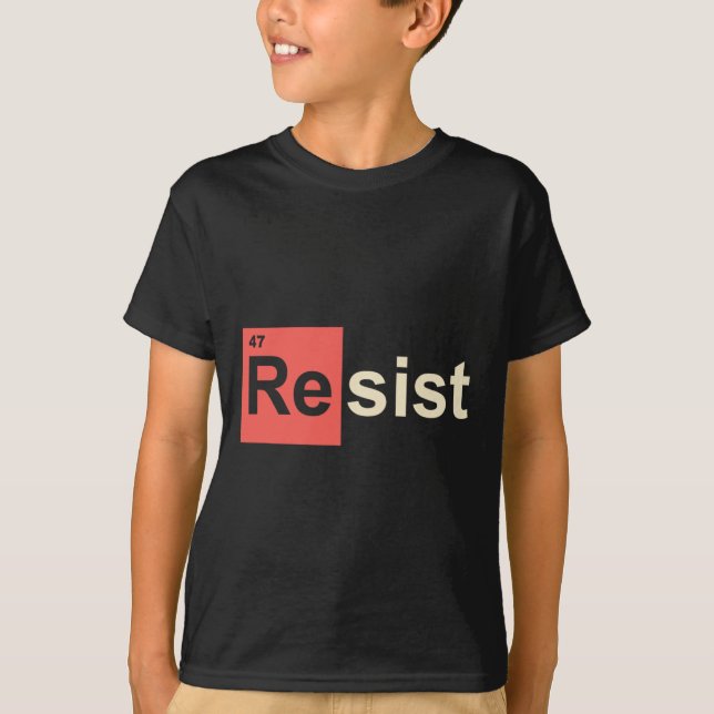 Camiseta Resistir a 47 Símbolo Químico do Elemento Trump (Frente)