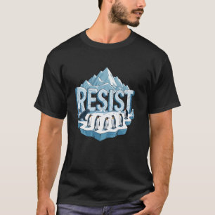 Camiseta RESISTIR à Mudança do Pinguim Selo Australiano Isl
