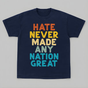 Camiseta Resistir ao Ódio Nunca Tornou Nação Alguma Grande