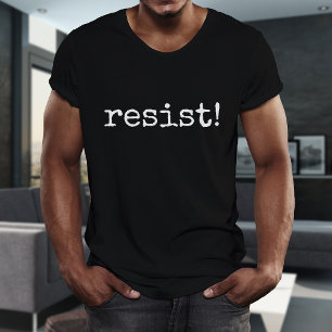 Camiseta Resistir! Citação de Vida Qualquer Cor