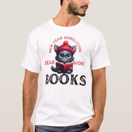 Camiseta Resolução de Ano Novo: Leia Mais Livros