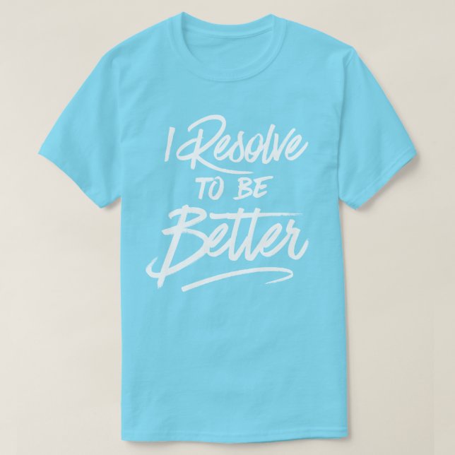 Camiseta Resolvo Ser Melhor (Frente do Design)