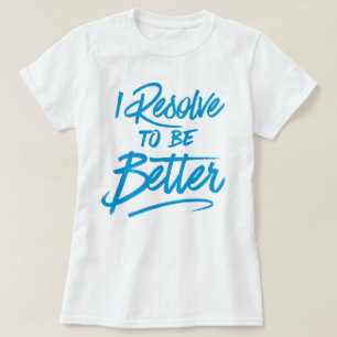 Camiseta Resolvo Ser Melhor