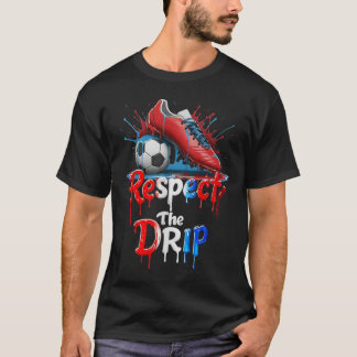 Camiseta Respect The Drip Soccer Graffiti Street Style 