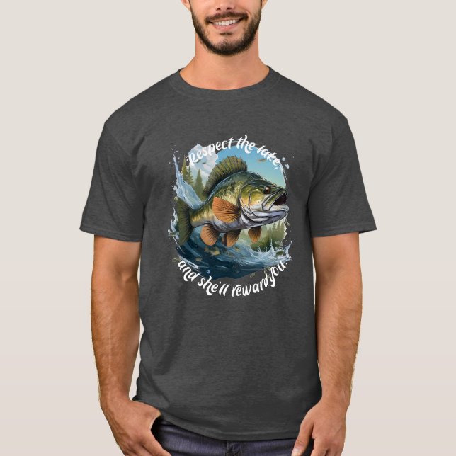 Camiseta Respect The Lake And You Will Be Rewarded (Frente)