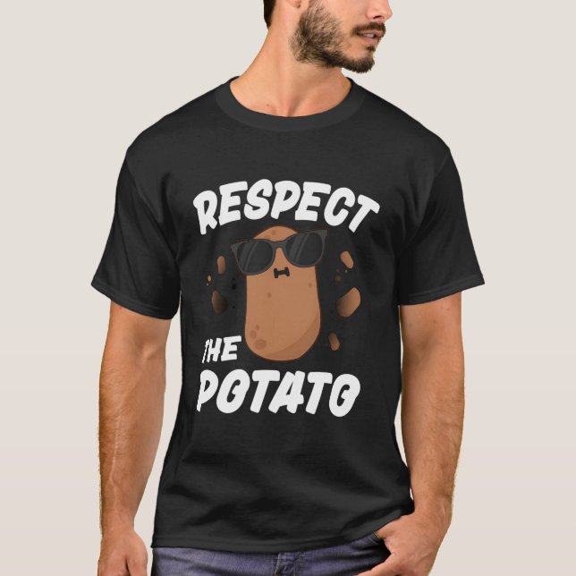 Camiseta Respect The Potato For Vegetable (Frente)