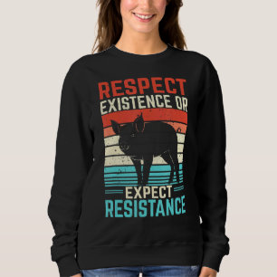 Camiseta Respeitar A Existência Ou Esperar Resistência