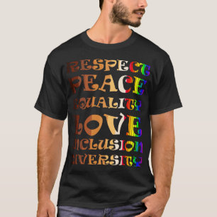 Camiseta Respeitar a igualdade de paz e a diversidade de in